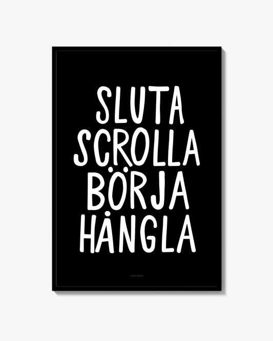 Sluta scrolla Poster