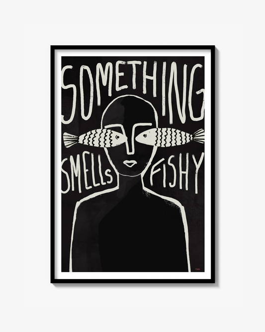 Something smells fishy (svart) Poster