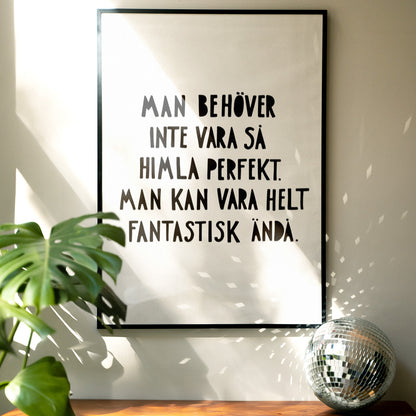 Perfekt / Fantastisk