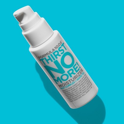 Formula 10.0.6 Thirst No More Moisturizer 1.69 fl oz - New